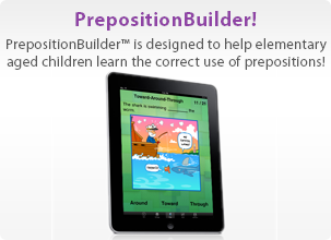 See PrepositionBuilder... New: Preposition Builder